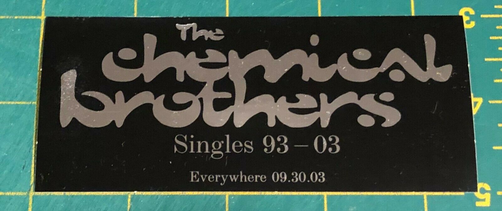 The Chemical Brothers Singles 93 - 03 RARE promo sticker