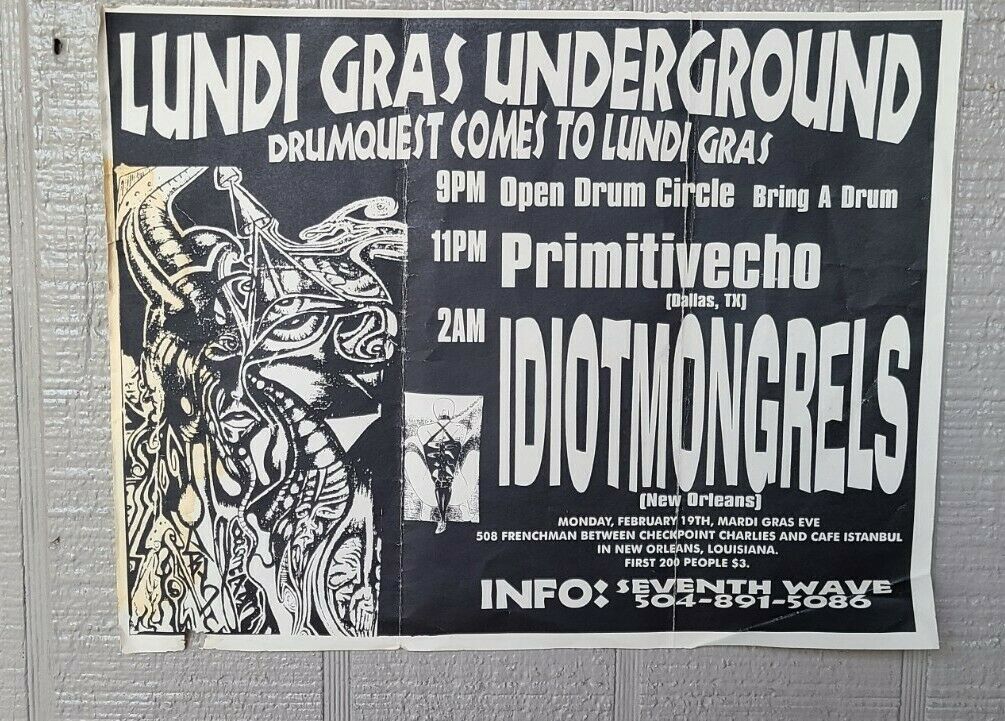 Vintage 1990s Rave Event Flyer Drum Circle Lundi Gras Underground Idiot Mongrels